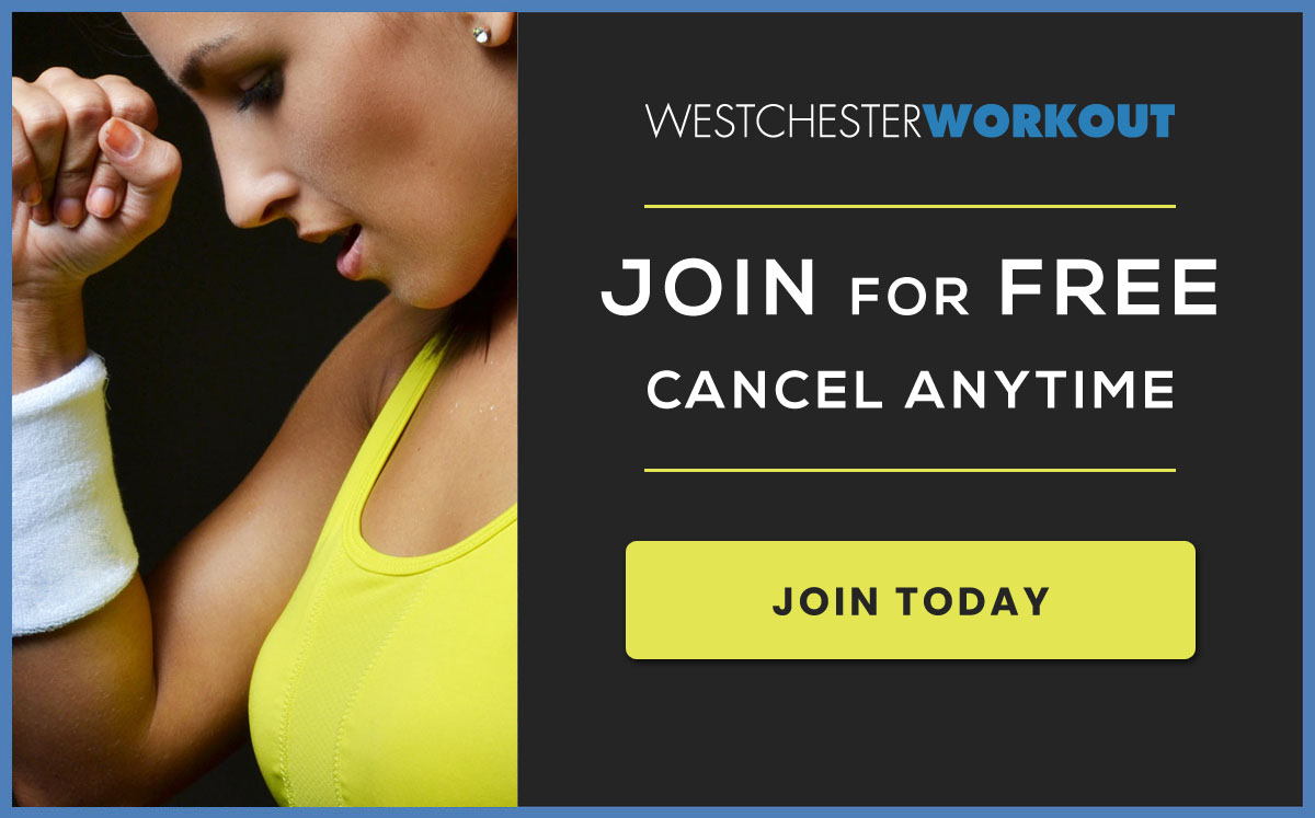 No Fee - No Contract - Join WestchesterWorkout - Briarcliff Manor